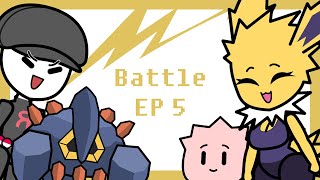 Battle ep5 [upl. by Eissim4]