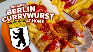 How To Make Original Berlin Currywurst At Home [upl. by Eelimaj]