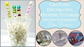 Creating Hat Pins Tutorial StepbyStep Beaded Stick Pin Instructions [upl. by Ettenaj74]