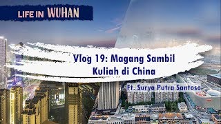 Gimana magang sambil kuliah di China [upl. by Davis]