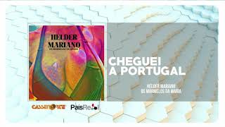 Hélder Mariano  Cheguei a Portugal [upl. by Cima]