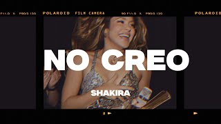 Shakira  No Creo LetraLyrics [upl. by Haim282]