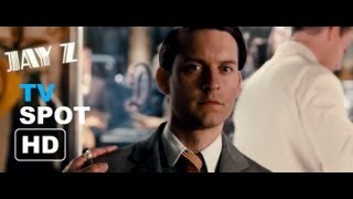 The Great Gatsby  TV Spot feat JayZs quot100 Billquot HD [upl. by Anilad]