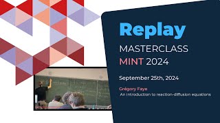 MASTERCLASS MINT 2024  Grégory Faye  25092023 [upl. by Ahsienet]