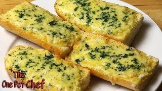 Easy Cheesy Garlic Bread  One Pot Chef [upl. by Ennelram]