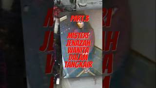 Misteri Jenazah wanita dalam Tangki Air Part3 elisalam cecilhotel mistery misteri OBIT [upl. by Nodnarb]