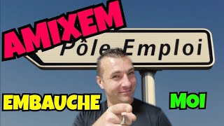 🔴 EMBAUCHE MOI AMIXEM 🔴 [upl. by Yedsnil]