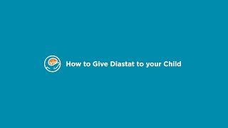 How to Give Diastat to your Child A rectal medicine that stops seizures [upl. by Anaiviv]