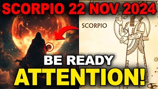 SCORPIOS THE STARS HAVE SPOKEN November 22nd Will Change Everything [upl. by Nawrocki973]