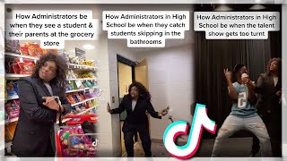 How Administrators Be Like in High School  TikTok Coolpilations [upl. by Izaak]