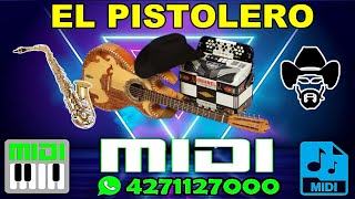 EL PISTOLERO  PISTA MIDI PARA TECLADOS KORG ROLAND YAMAHA [upl. by Ssilb]