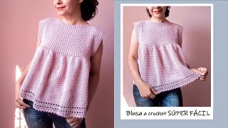 Blusa FÁCIL a crochet para mujer ¡Paso a paso [upl. by Wald]