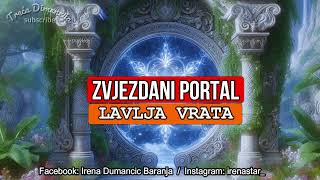 ZVJEZDANI PORTAL LAVLJA VRATA [upl. by Sikata]