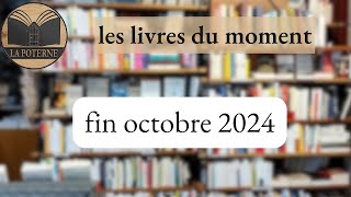 Les livres du moment à La Poterne pour cette fin doctobre… [upl. by Naejamron]