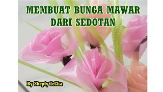 MEMBUAT BUNGA MAWAR DARI SEDOTAN Dengan Mudah [upl. by Hadias]