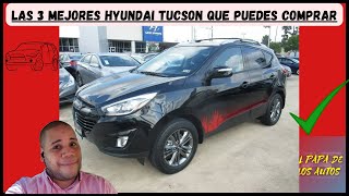 Las 3 mejores Hyundai Tucson que puedes comprar [upl. by Baillie296]