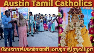 Vailankanni Arokiya Madha Festival  Car Procession amp Special Mass in Tamil  Austin Tamil Cstholics [upl. by Naujtna]