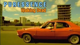 Puressence  Walking Dead Official video [upl. by Sirrep692]