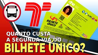 QUANTO CUSTA A SEGUNDA VIA DO BILHETE ÚNICO SPTRANS [upl. by Corinne]