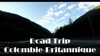 Road Trip ColombieBritannique  Traces de Voyages [upl. by Garwin]