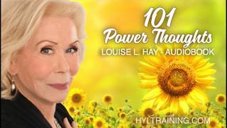 101 Power Thoughts Louise Hay [upl. by Aineval375]