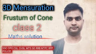 Mensuration  Frustum of cone class 2  RRB NTPC  by Dharmendra jagannath [upl. by Lertsek]