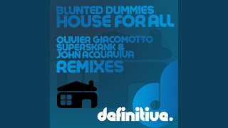 House For All Olivier Giacomotto Remix [upl. by Wulfe95]