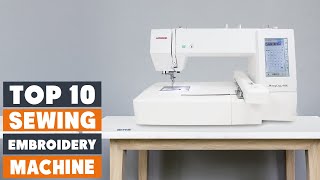 Top 10 Best Sewing and Embroidery Machine for Beginners in 2024  InDepth Reviews amp Buying Guide [upl. by Petula]