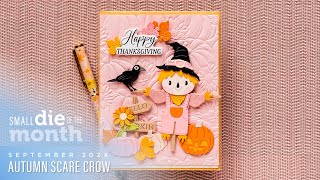 Spellbinders September 2024 Small Die of the Month – Autumn Scare Crow [upl. by Airalednac509]