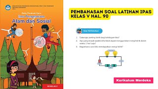 Pembahasan Soal Latihan IPAS Kelas V Halaman 90 [upl. by Ramirolg557]