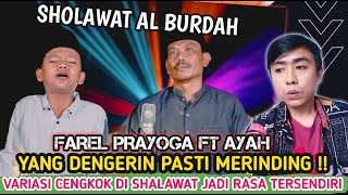 BISA BISA MEWEK ❗ REAKSI FAREL PRAYOGA FT AYAH  SHOLAWAT AL BURDAH [upl. by Chita]