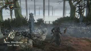 BloodBorne Gameplay Part 1 [upl. by Allimaj]