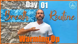 30 Day Breath Routine  Day 1 Warming Up [upl. by Arag]