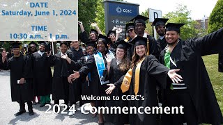 CCBC 2024 Commencement [upl. by Ansell]