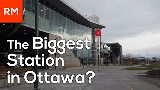 The Biggest Station in Ottawa  Hurdman [upl. by Colvin]