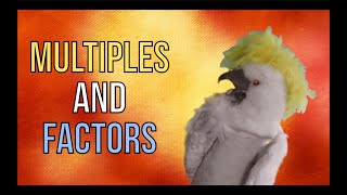 Multiples and Factors song [upl. by Ardnauq723]