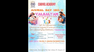 Carmel Academy  Annual Day 2024  2025  On 13th Dec amp 14th Dec 2024  Time 500pm [upl. by Ennovyhs]