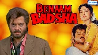 Benaam Badshah  1991  Full Movie In 15 Mins  Anil Kapoor  Juhi Chawla [upl. by Allenrad]