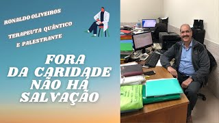 PALESTRA FORA DA CARIDADE NÃO HÁ SALVAÇÃO [upl. by Starla]