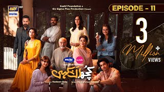 Kuch Ankahi Episode 11  18th Mar 2023 Eng Sub Digitally Presented by Master Paints amp Sunsilk [upl. by Vogel554]