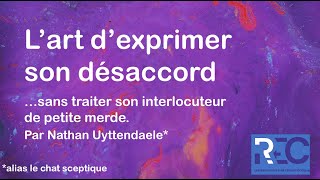 Exprimer son désaccord avec intelligence [upl. by Waverley90]