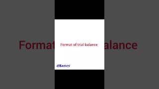 Trial BalanceRules formataccounting trialbalance finance education exam [upl. by Junieta]