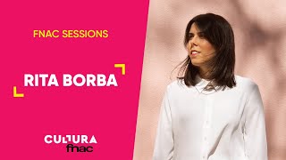 FNAC SESSIONS  RITA BORBA [upl. by Kent937]