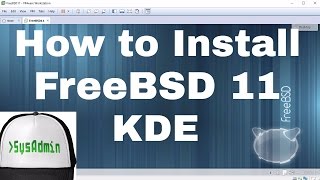 How to Install FreeBSD 11  KDE Desktop  Apps  VMware Tools  Review on VMware Workstation HD [upl. by Juliann249]