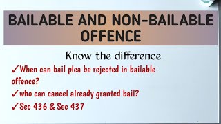 BAILABLE AND NONBAILABLE OFFENCE Difference Between bailable and Non Bailable offences [upl. by Annert]