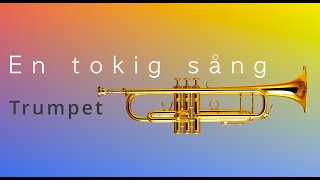 En tokig sång trumpet [upl. by Inerney]