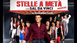 A tiempe a tiempe Sal Da Vinci Musical Stelle a metà [upl. by Rafaelof]