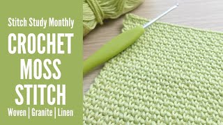 Woven  Moss  Granite  Linen Stitch  How to Crochet  Stitch Study Monthly [upl. by Netsirhc]