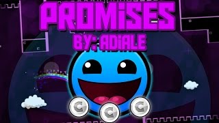 Promises by Adiale All Coins  Geometry Dash 20 [upl. by Meelas]