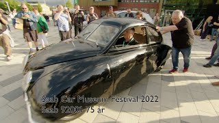 Saab 92001 75 år  Saab Car Museum Festival 2022 [upl. by Penhall]